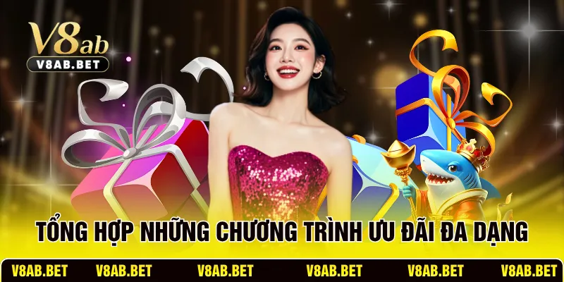 Tổng hợp những chương trình ưu đãi đa dạng